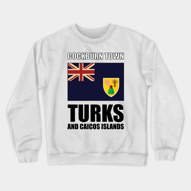 Flag of Turks and Caicos Islands Crewneck Sweatshirt by KewaleeTee